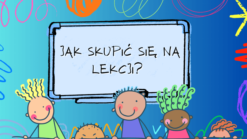 Sposoby wspomagające koncentracje 